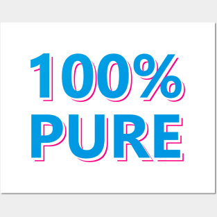 100% Pure Text Design Posters and Art